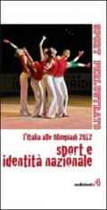 Sport e identità nazionale. L'Italia alle Olimpiadi 2012
