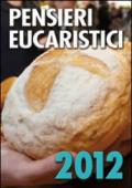 Pensieri eucaristici 2012