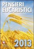 Pensieri eucaristici 2013