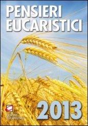 Pensieri eucaristici 2013