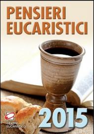 Pensieri eucaristici 2015