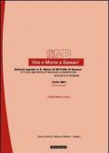 Vita e morte a Sassari. Defunti sepolti in Santa Maria di Betlem di Sassari. Vol. 5\2: Atti dei libri defunctorum della parrocchia di San Sisto (1676-1861).