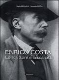 Enrico Costa. Lo scrittore e la sua città