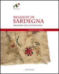 Reliquie di Sardegna. Memorie dall'Ottocento. Con e-book