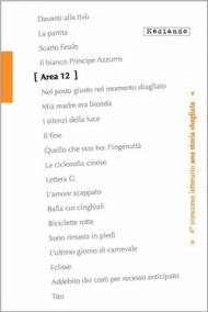 Area 12. 4° concorso letterario. Con e-book