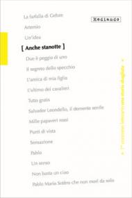 Anche stanotte. 7° Concorso letterario. Con e-book