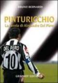 Pinturicchio. La favola di Alessandro Del Piero