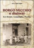 Borgo Vecchio e dintorni. San Donato, Campidoglio e Parella