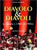 Diavolo & diavoli. Storia e miti del Milan