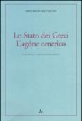 Lo Stato dei greci. L'agóne omerico. Testo tedesco a fronte