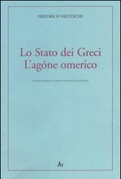 Lo Stato dei greci. L'agóne omerico. Testo tedesco a fronte