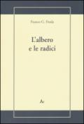 L'albero e le radici