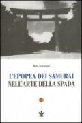 L'epopea dei samurai nell'arte della spada