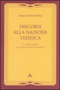 Discorsi alla nazione tedesca (rist. anast. 1927)