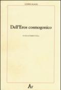 Dell'eros cosmogonico