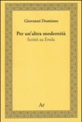 Per un'altra modernità. Scritti su Evola