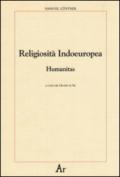 Religiosità indoeuropea. Humanitas