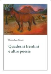 Quaderni trentini e altre poesie