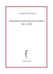 Lineamenti di grammatica storica del latino