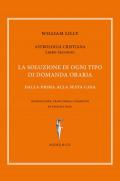 Astrologia cristiana. Vol. 2: soluzione di ogni tipo di domanda oraria. Dalla prima alla sesta casa, La.