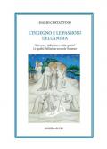 L' ingegno e le passioni dell'anima. «Dei sensi, dell'anima e dello spirito». Le qualità dell'animo secondo Tolomeo