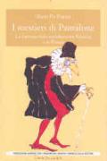 I mestieri di Pantalone. La fortuna della maschera tra Venezia e la Russia. Ediz. illustrata