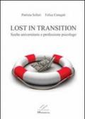 Lost in transition. Scelte universitarie e professione psicologo