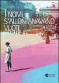 I nomi s'allontanavano vuoti. La letteratura e Livorno nell'Ottocento. La narrativa. 1.