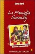 Famiglia Serenity (La)