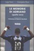 Le memorie di Adriano (quello vero)