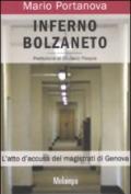 Inferno Bolzaneto. L'atto d'accusa dei magistrati di Genova