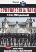 Governare con la paura. Il G8 del 2001, i giorni nostri. Con DVD