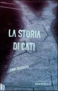 La storia di Cati