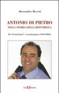 Antonio Di Pietro nella storia della Repubblica da «Gastarbeiter» a eurodeputato (1969-2004)