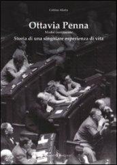 Ottavia Penna. Madre costituente. Storia di una singolare esperienza di vita