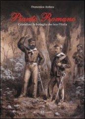 Pianto romano. Calatafimi: la battaglia che fece l'Italia