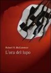 L'ora del lupo. Gli artigli della notte