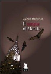 Il sangue di Manitou