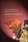 L'inafferrabile. Varney il vampiro: 2