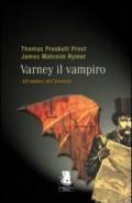 All'ombra del Vesuvio. Varney il vampiro: 3