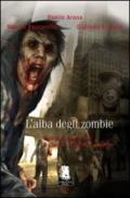 L'ALBA DEGLI ZOMBIE. VOCI DELL'APOC