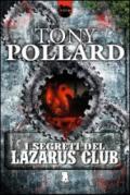 I segreti del Lazarus Club