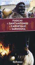 Fuochi di Sant'Antonio e Carnevale in Sardegna