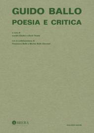 Guido Ballo. Poesia e critica