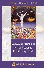 Manuale di nutrizione clinica e scienze dietetiche applicate