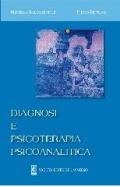 Diagnosi e psicoterapia psicoanalitica