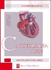 Cardiologia oggi. Prontuario tascabile