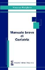 Manuale breve di geriatria