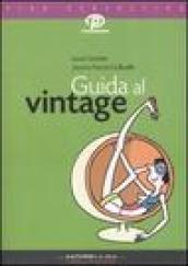 Guida al vintage