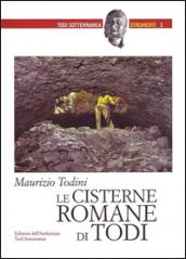 Le cisterne romane di Todi